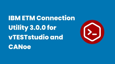 IBM RQM Connection Utility 3.0.0 for vTESTstudio and CANoe